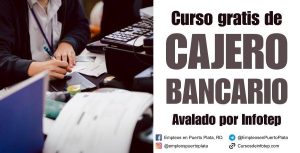 cajero bancario curso gratis de infotep