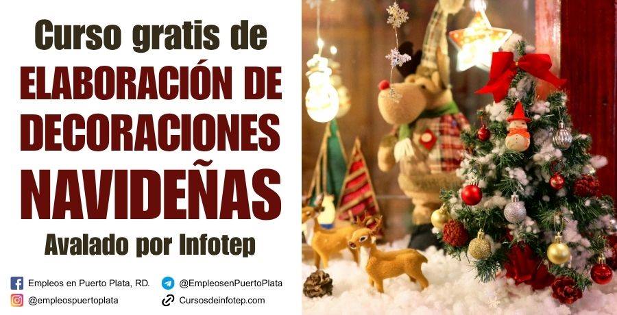 elaboracion de decoraciones navideñas curso gratis de infotep